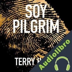 Audiolibro Soy Pilgrim Terry Hayes