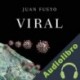 Audiolibro Viral Juan Fueyo