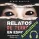 Audiolibro Relatos de Terror en Español Blake Aguilar
