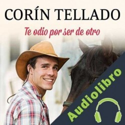 Audiolibro Te odio por ser de otro Corín Tellado