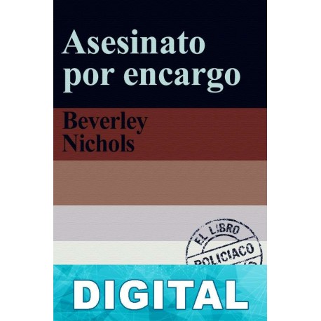 Asesinato por encargo Beverley Nichols