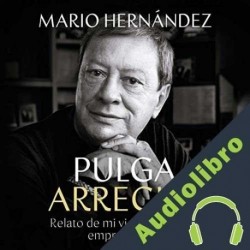 Audiolibro Pulga Arrecha Mario Hernández
