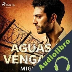 Audiolibro Aguas de venganza Miguel Pajares