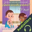 Audiolibro ¿Quién necesita pañales? ¡Yo no! Justine Avery