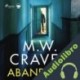 Audiolibro Abandono M. W. Craven