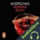 Audiolibro Sospechas Herman Koch