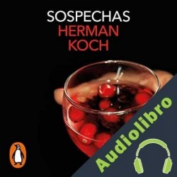 Audiolibro Sospechas Herman Koch