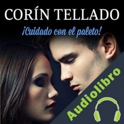 Audiolibro ¡Cuidado con el paleto! Corín Tellado