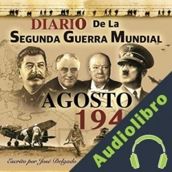 Audiolibro Agosto 1942 Jose Delgado