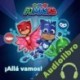 Audiolibro PJ Masks: Héroes en Pijamas - ¡Allá vamos! eOne