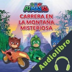Audiolibro PJ Masks - Carrera en la Montaña Misteriosa eOne