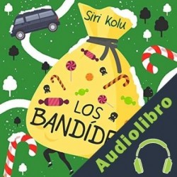 Audiolibro Los Bandídez Siri Kolu