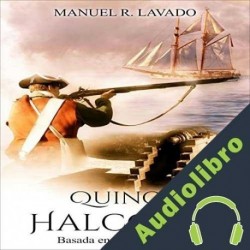 Audiolibro Quince Halcones Manuel R. Lavado