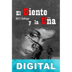 El diente y la uña Bill S. Ballinger