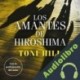 Audiolibro Los amantes de Hiroshima Toni Hill