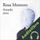 Audiolibro Amado amo Rosa Montero