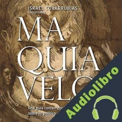Audiolibro Maquiavelo Israel Covarrubias
