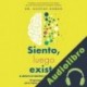 Audiolibro Siento, luego existo Gustav Dobos