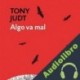 Audiolibro Algo va mal Tony Judt