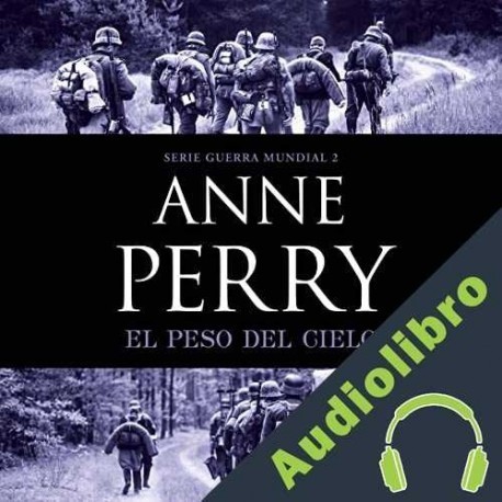 Audiolibro El peso del cielo Anne Perry