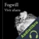 Audiolibro Vivir afuera Rodolfo Fogwill