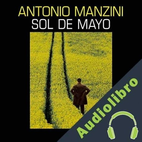 Audiolibro Sol de mayo Antonio Manzini
