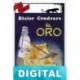 El oro Blaise Cendrars