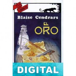 El oro Blaise Cendrars