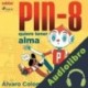 Audiolibro Pin-8 quiere tener alma Álvaro Colomer
