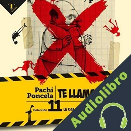 Audiolibro Te llamaré X Pachi Poncela