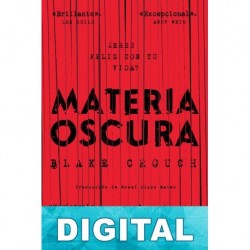 Materia oscura Blake Crouch