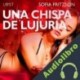 Audiolibro Una Chispa de Lujuria Sofia Fritzson