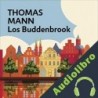 Audiolibro Los Buddenbrook Thomas Mann