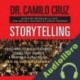 Audiolibro Storytelling Dr. Camilo Cruz