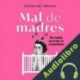 Audiolibro Mal de madres Stéphanie Thomas