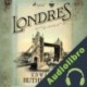 Audiolibro Londres Edward Rutherfurd