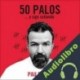 Audiolibro 50 palos Pau Donés