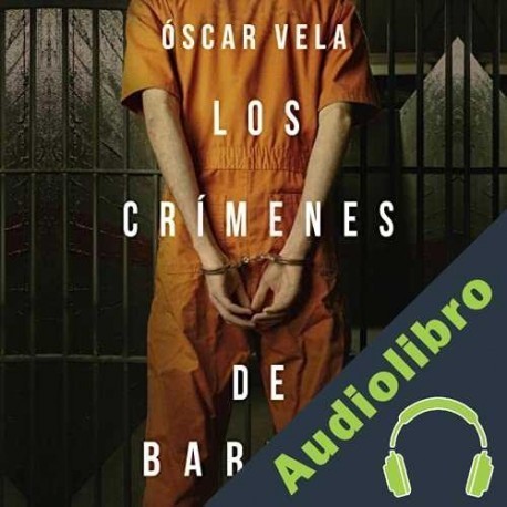 Audiolibro Los crímenes de Bartow Oscar Vela