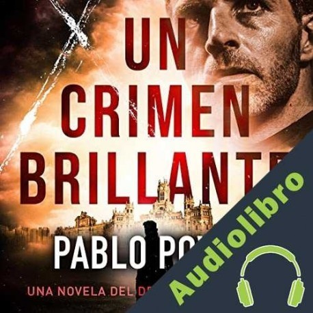 Audiolibro Un crimen brillante Pablo Poveda