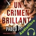 Audiolibro Un crimen brillante Pablo Poveda