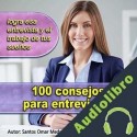 Audiolibro 100 consejos para entrevistas Santos Omar Medrano Chura