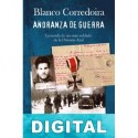 Añoranza de guerra Blanco Corredoira