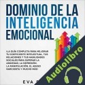 Audiolibro Dominio de la Inteligencia Emocional Eva Spencer