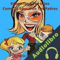 Audiolibro Educas A Tus Hijos Como Te Educaron Tus Padres Antonio Wan Fuentes