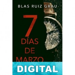 7 dí­as de marzo Blas Ruiz Grau