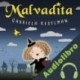 Audiolibro Malvadita Gabriela Keselman