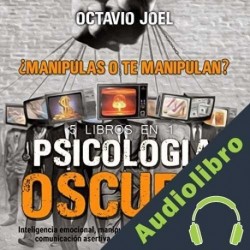 Audiolibro Psicología Oscura Octavio Joel