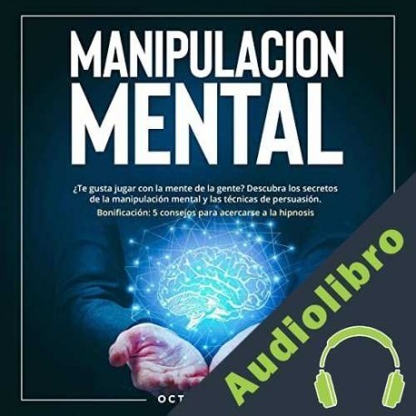 Audiolibro Manipulacion Mental Octavio Joel