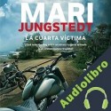 Audiolibro La cuarta víctima Mari Jungstedt