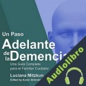 Audiolibro Un Paso Adelante de la Demencia Luciana Mitzkun